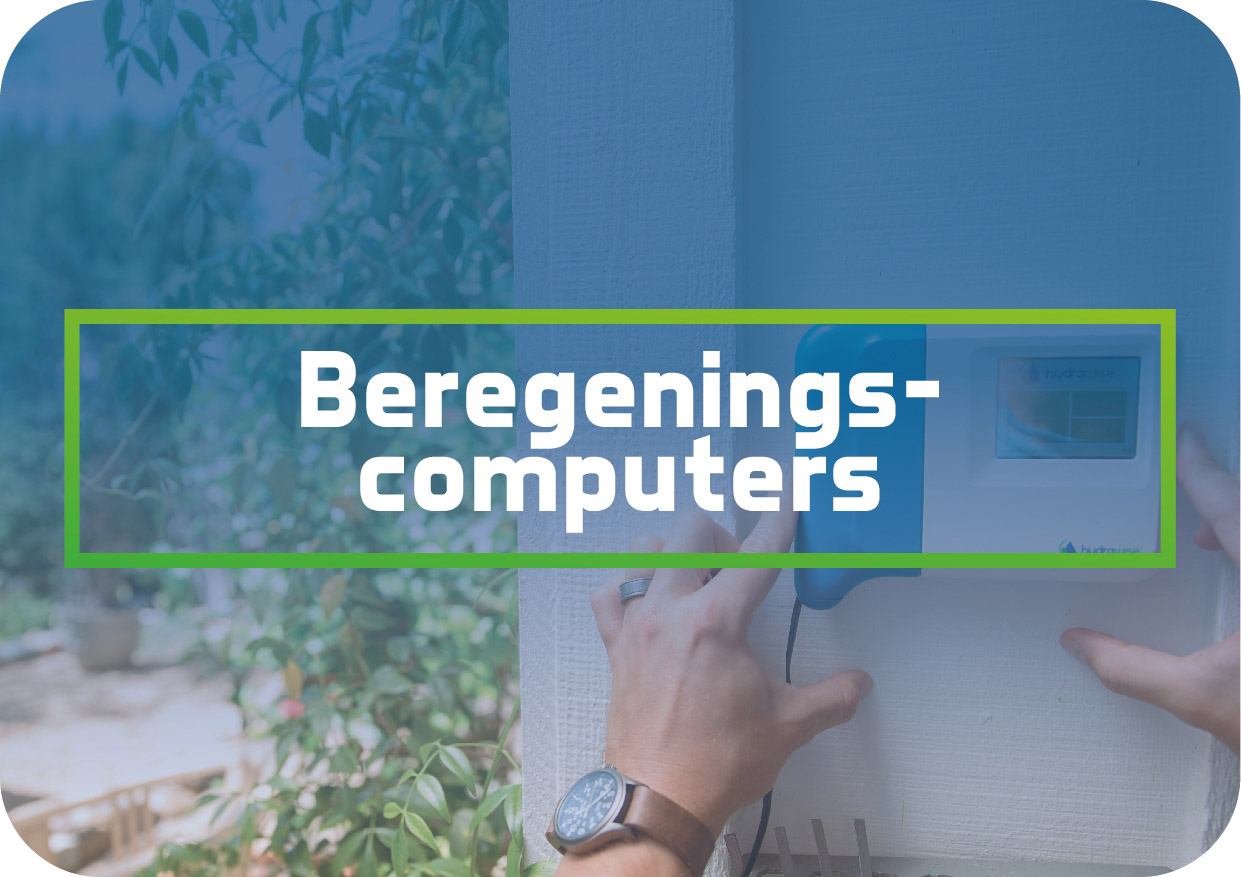 Een beregeningscomputer is ultiem gemak