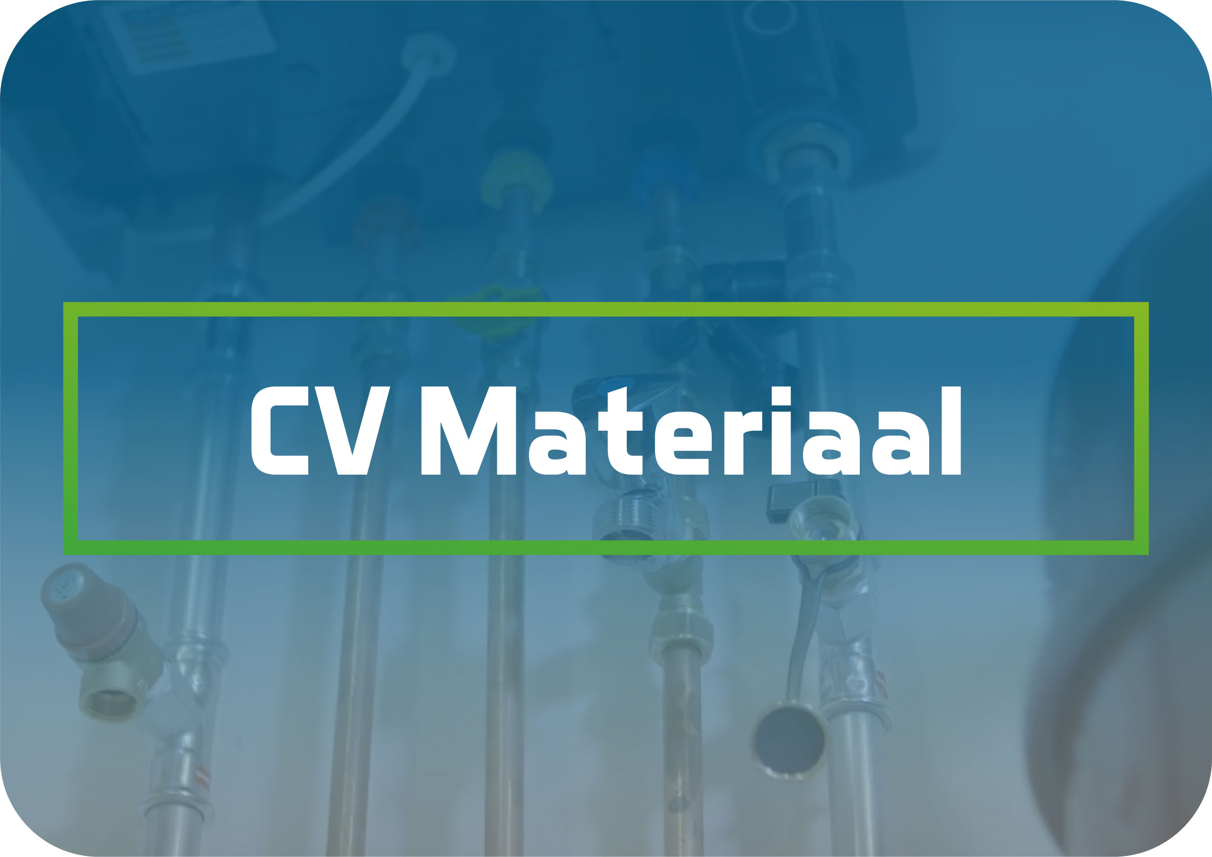 CV installatie materiaal 